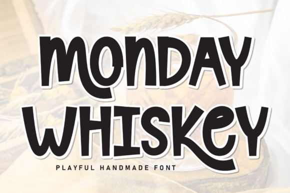 Monday Whiskey Font - Featured Image