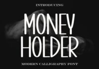 Money Holder Font - Featured Image
