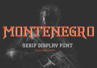 Montenegro Font - Featured Image