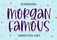 Morgan Famous Font - Featured Image