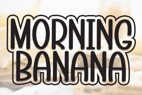 Morning Banana Font - Featured Image