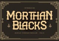 Morthan Blacks Font - Featured Image