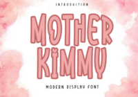 Mother Kimmy Font - Featured Image