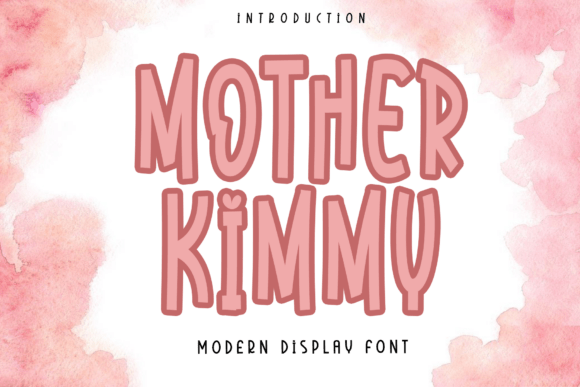 Mother Kimmy Font - Featured Image