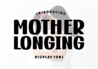 Mother Longing Font - Featured Image