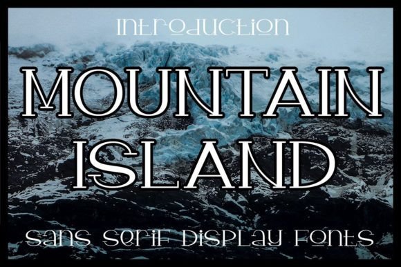 Mountain Island Font - Featured Image