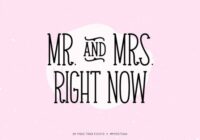 Mr. & Mrs. Right Now Font - Featured Image