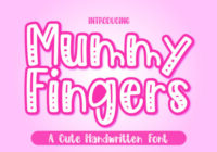 Mummy Fingers Font - Featured Image