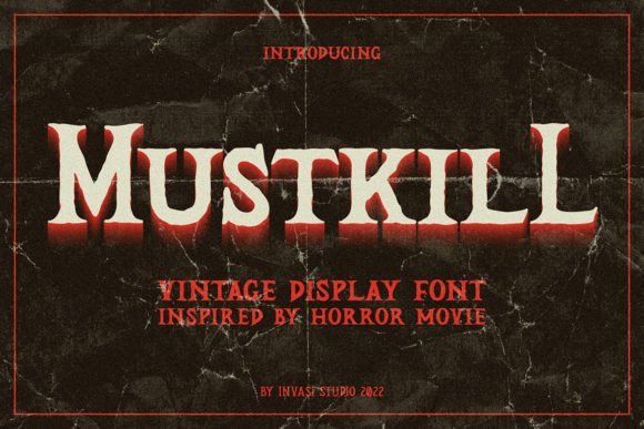 Mustkill Font - Featured Image