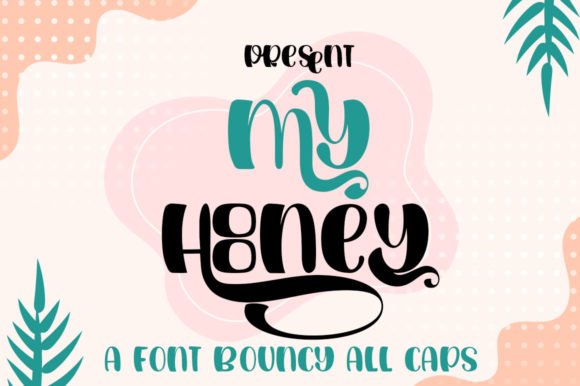 My Honey Font - Featured Image
