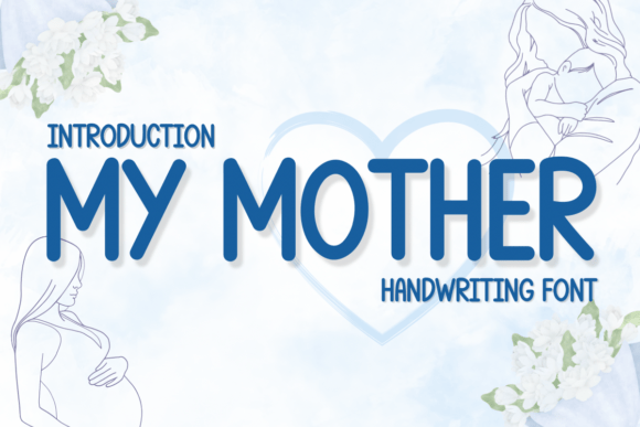 My Mother Font - Featured Image