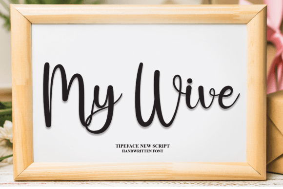 My Wive Font - Featured Image