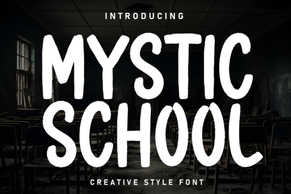 Mystic School Font - Featured Image