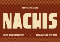 Nachis Font - Featured Image