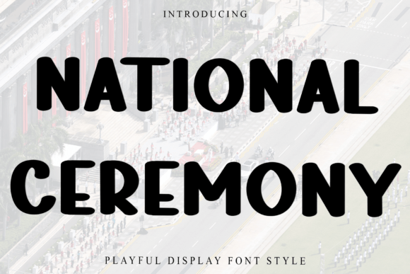 National Ceremony Font - Featured Image
