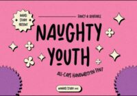 Naughty Youth Font - Featured Image