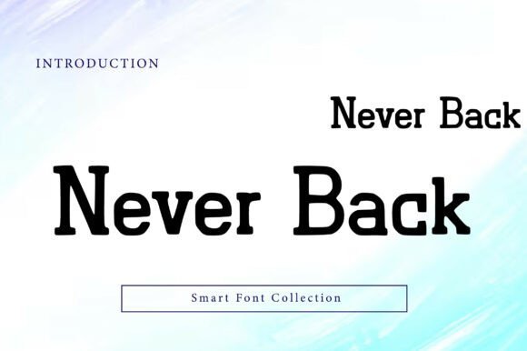 Never Back Font - Featured Image