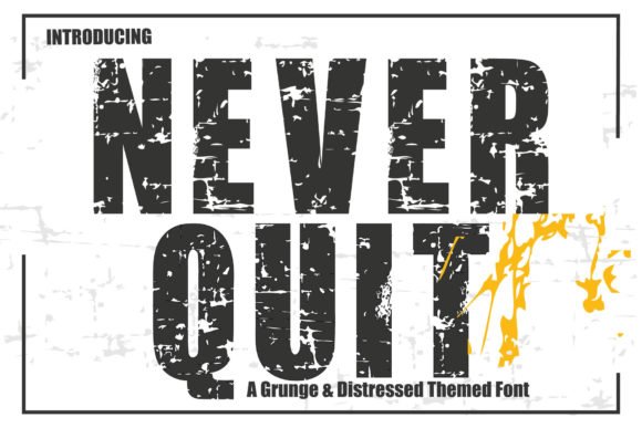 Never Quit Font - Featured Image