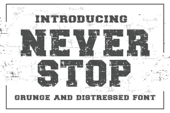 Neverstop Font - Featured Image