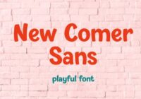 New Comer Sans Font - Featured Image
