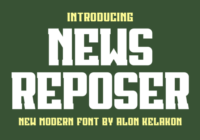 News Reposer Font - Featured Image