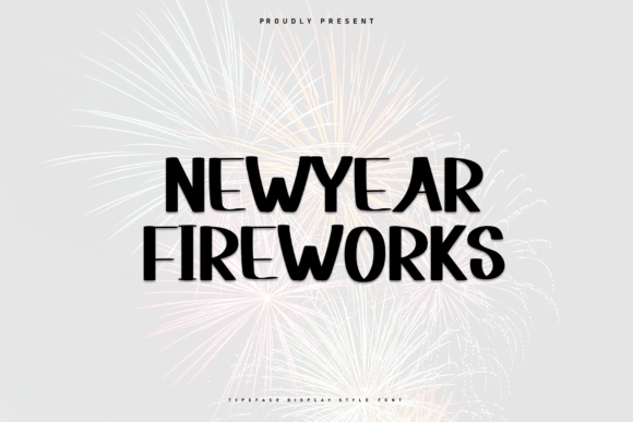 Newyear Fireworks Font - Featured Image