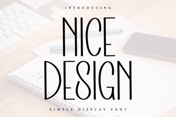 Nice Design Font - Featured Image