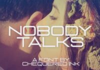 Nobody Talks Font - Featured Image