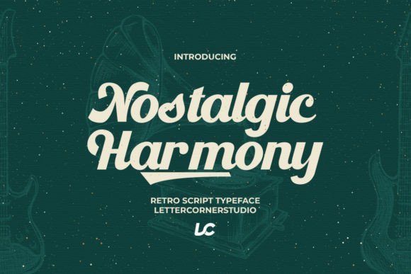Nostalgic Harmony Font - Featured Image