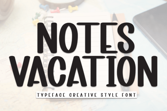 Notes Vacation Font - Featured Image