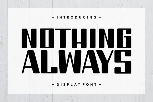 Nothing Always Font - Featured Image