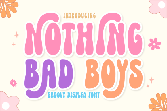 Nothing Bad Boys Font - Featured Image