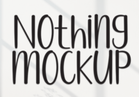 Nothing Mockup Font - Featured Image