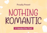 Nothing Romantic Font - Featured Image