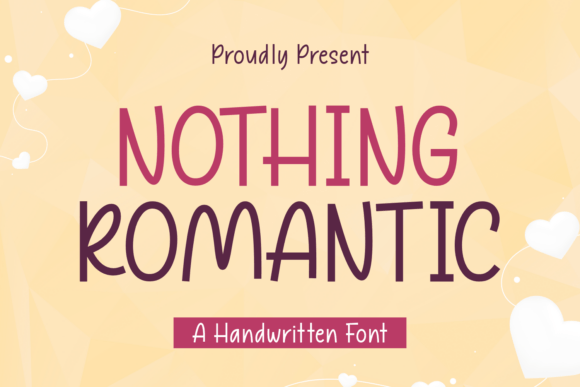 Nothing Romantic Font - Featured Image