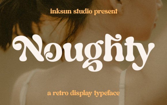 Noughty Font - Featured Image