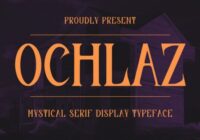 Ochlaz Font - Featured Image