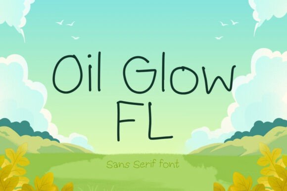 Oil Glow Fl Font - Featured Image