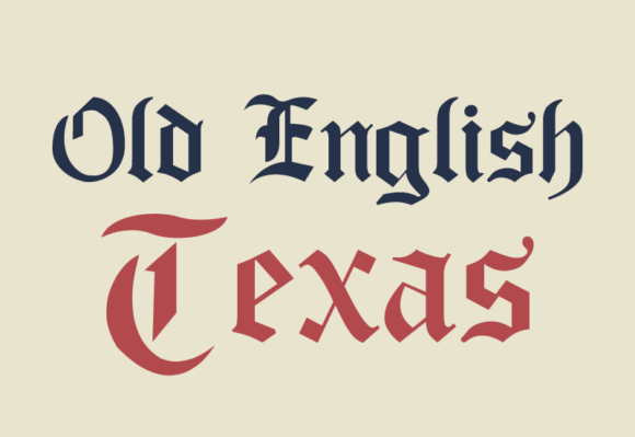 Old English Texas Font - Featured Image