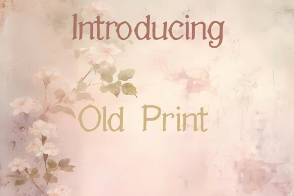 Old Print Font - Featured Image
