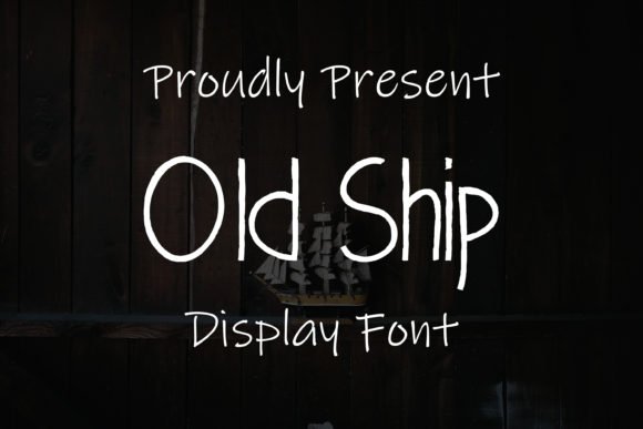 Old Ship Font - Featured Image
