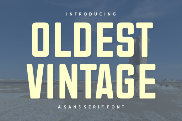 Oldest Vintage Font - Featured Image