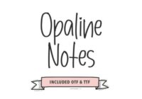 Opaline Notes Font - Featured Image