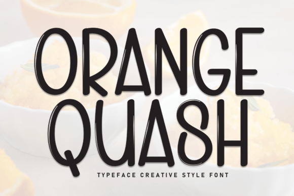 Orange Quash Font - Featured Image