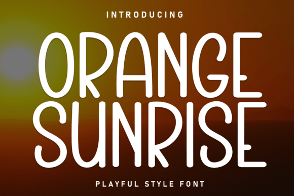 Orange Sunrise Font - Featured Image