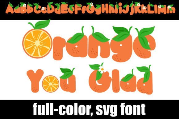 Orange You Glad Font - Featured Image