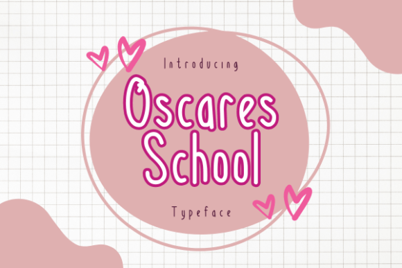 Oscares School Font - Featured Image