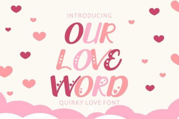 Our Love Word Font - Featured Image