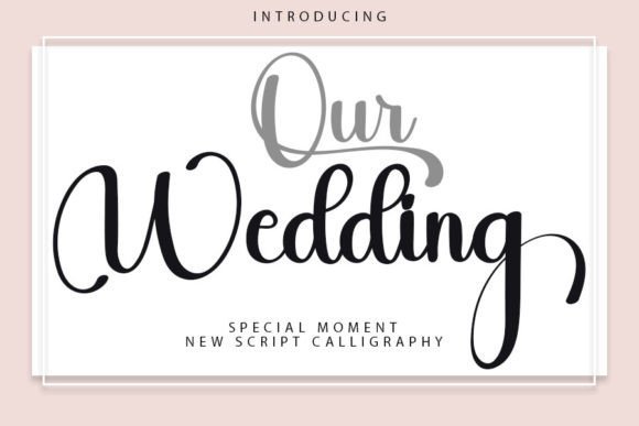 Our Wedding Font - Featured Image