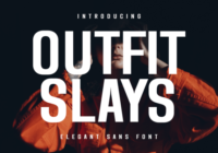 Outfit Slays Font - Featured Image